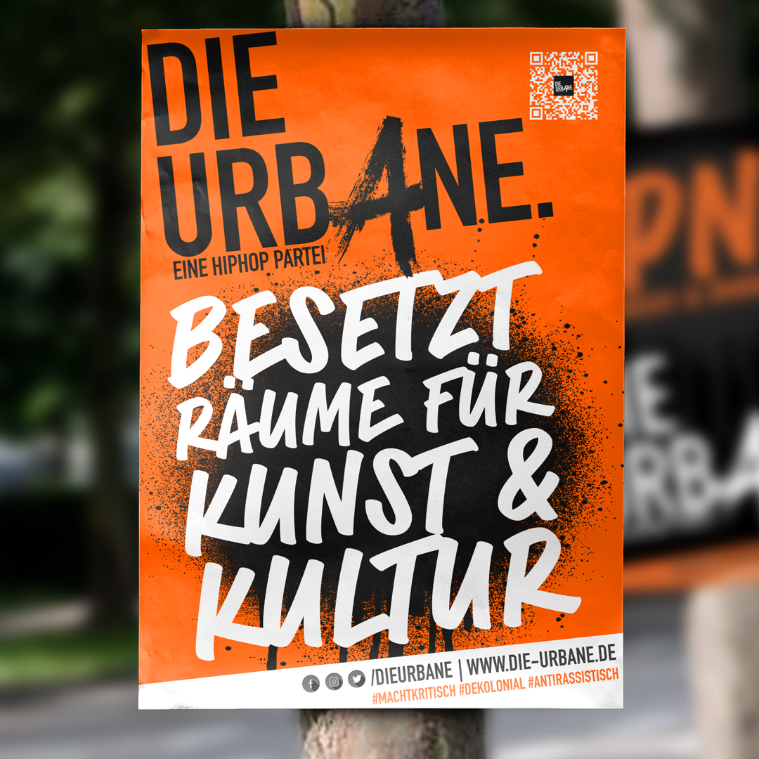 Wahlplakat Die Urbane. besetzt Räume für Kunst & Kultur