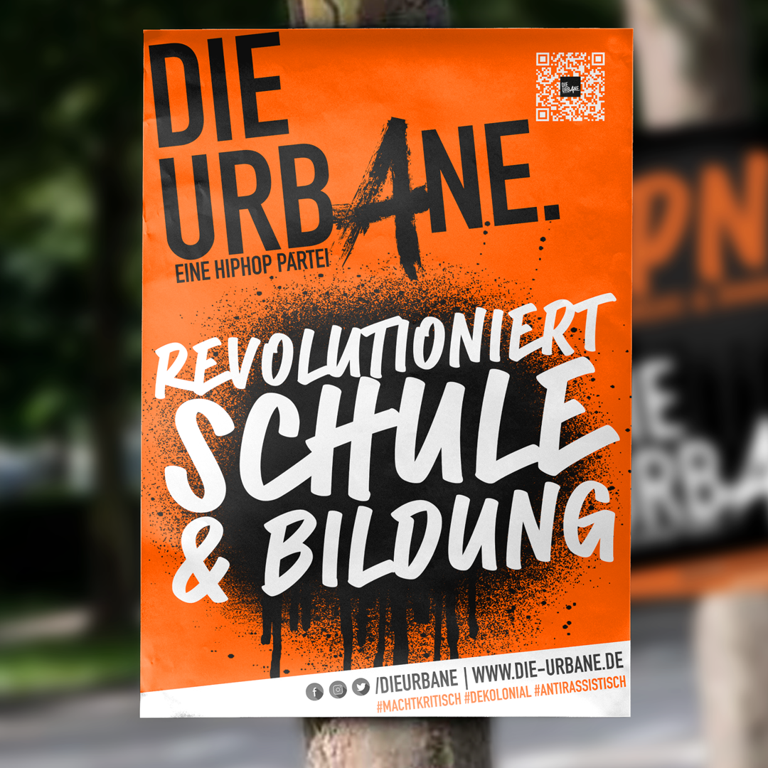 Wahlplakat Die Urbane. revolutioniert Schule & Bildung